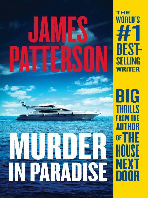 Title details for Murder in Paradise by James Patterson - Wait list